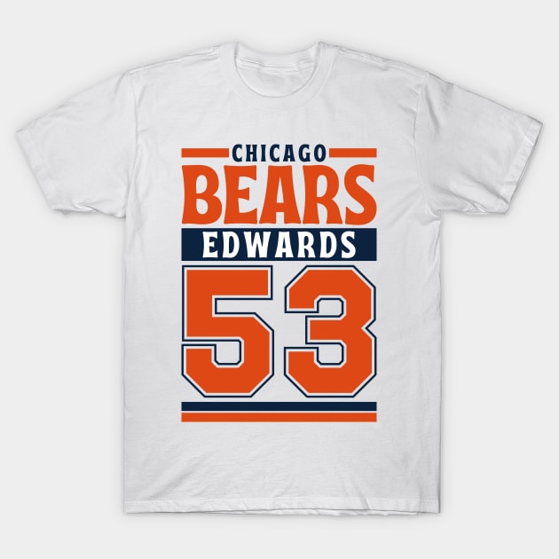 Chicago Bears Edwards 53 American Football Edition 3 T-Shirt by Astronaut.co